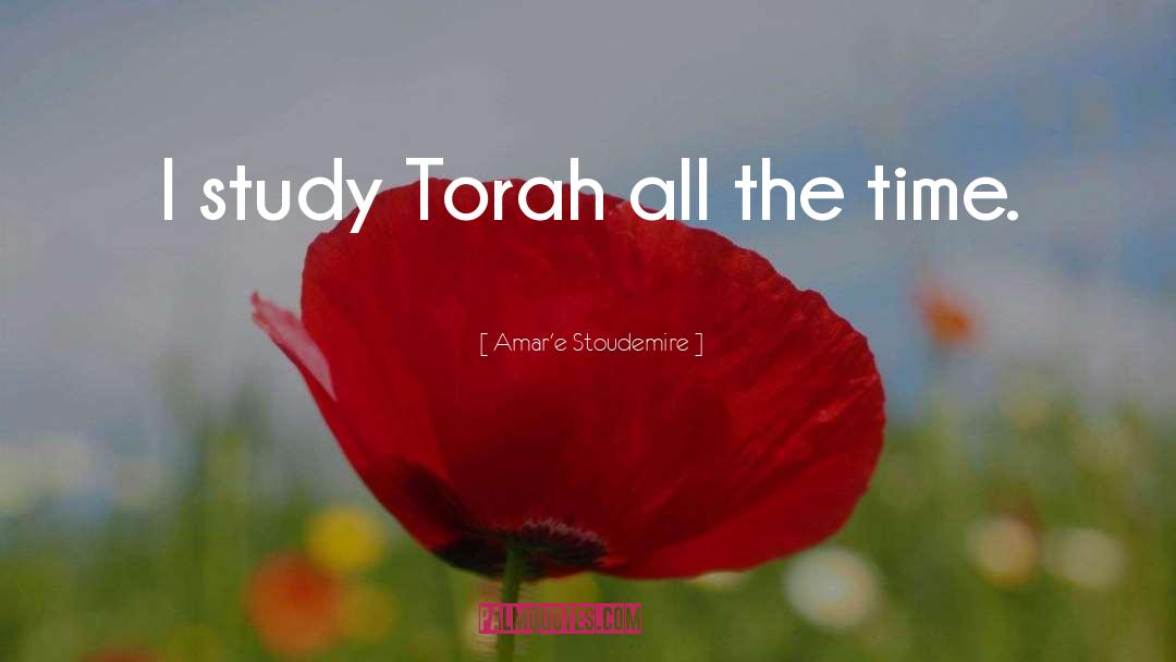 Torah quotes by Amar'e Stoudemire