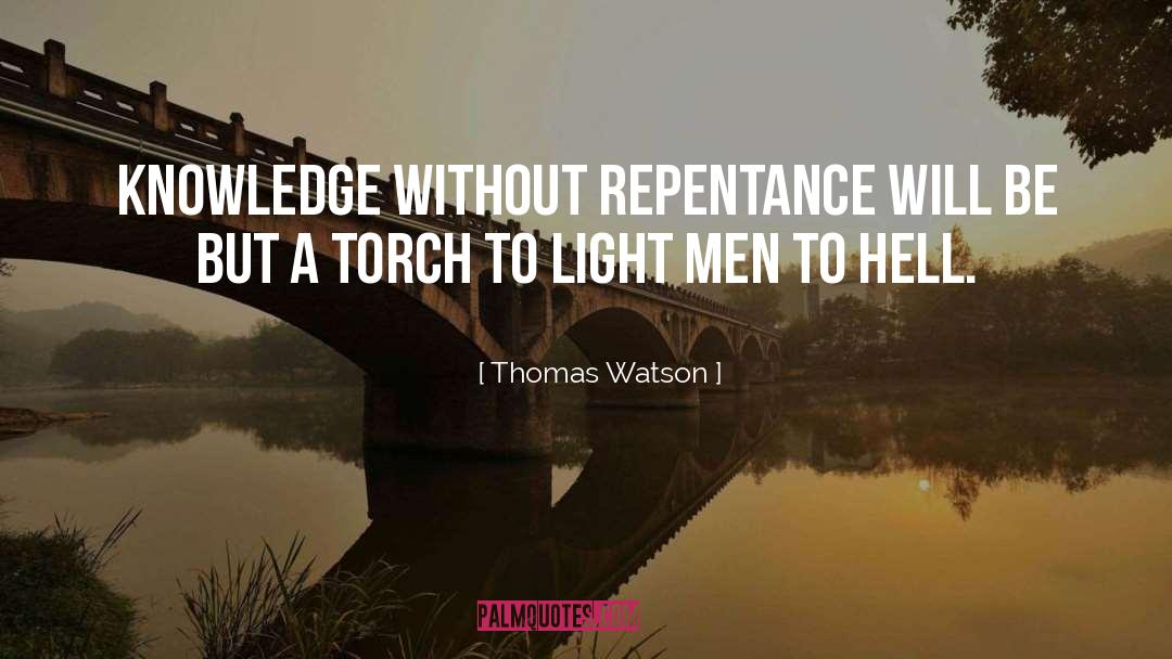 Torches quotes by Thomas Watson