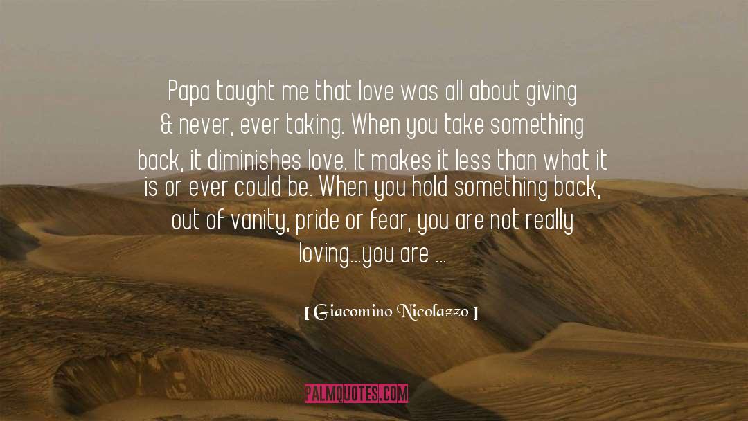 Tore Of Love quotes by Giacomino Nicolazzo