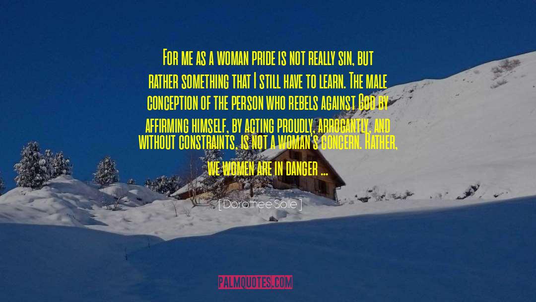 Toriano Pride quotes by Dorothee Solle