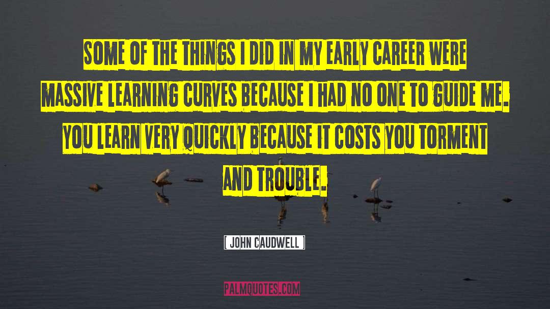 Torment Of The Storm quotes by John Caudwell