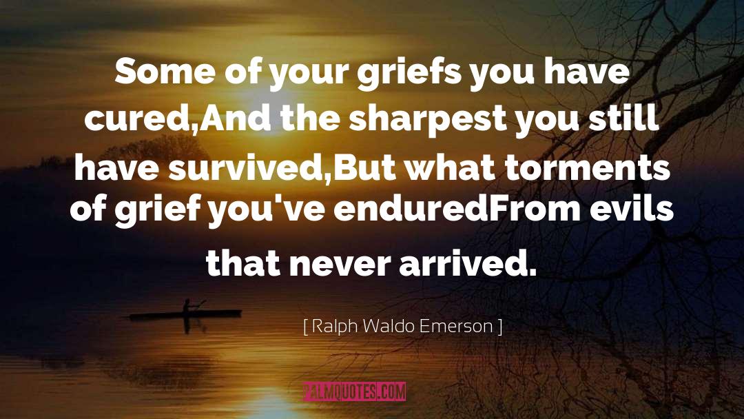 Torments quotes by Ralph Waldo Emerson