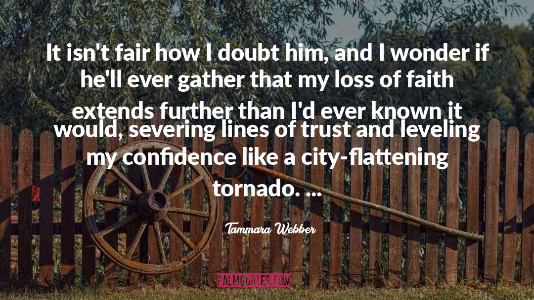 Tornado quotes by Tammara Webber