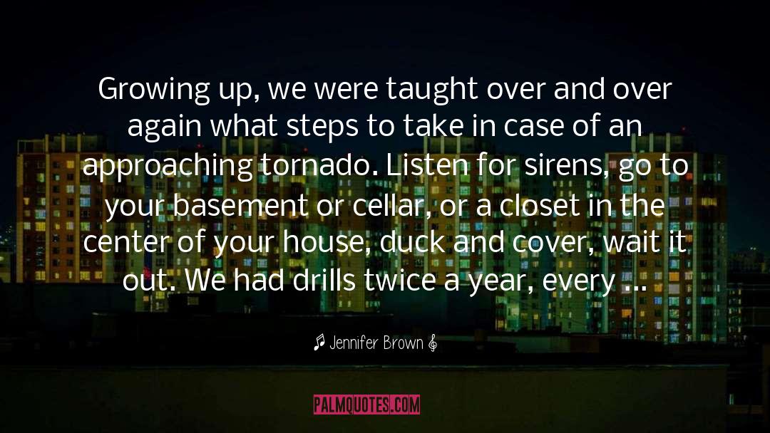 Tornado quotes by Jennifer Brown