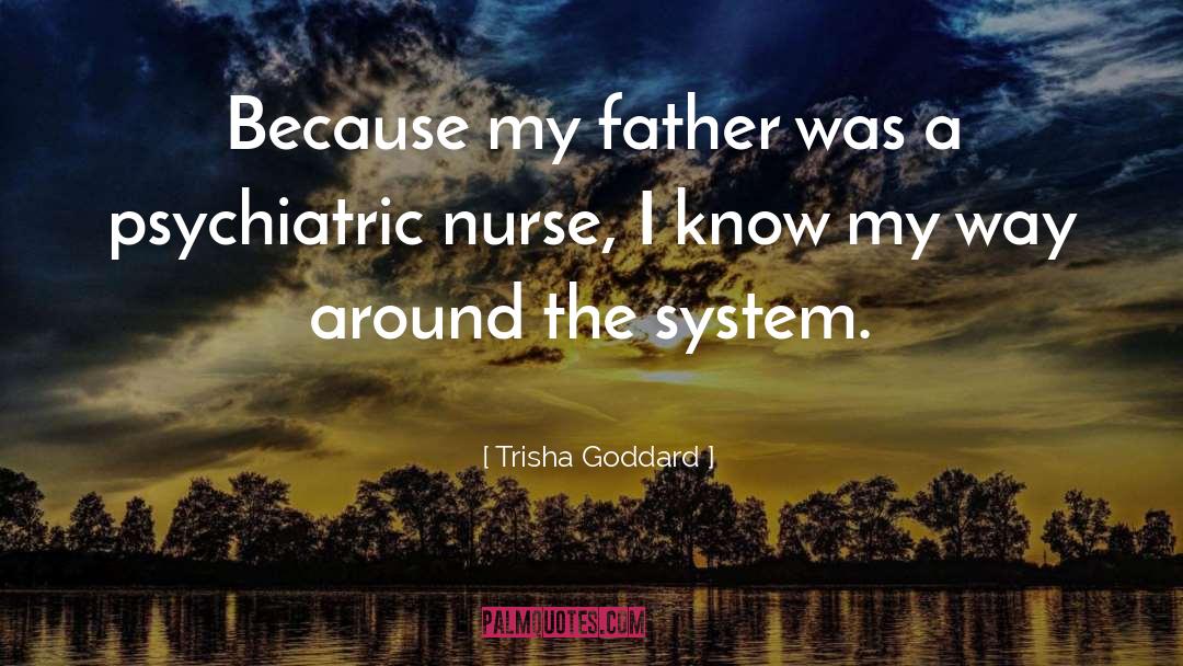 Tornello Nurse quotes by Trisha Goddard
