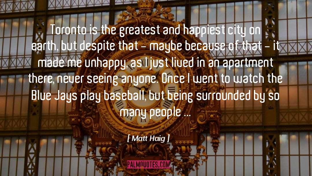Toronto quotes by Matt Haig