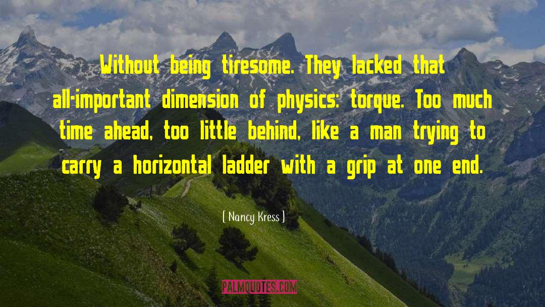 Torque quotes by Nancy Kress