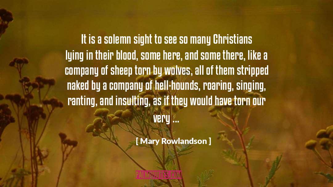 Tortolano Company quotes by Mary Rowlandson