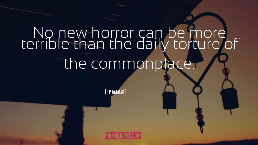 Torture quotes by H.P. Lovecraft
