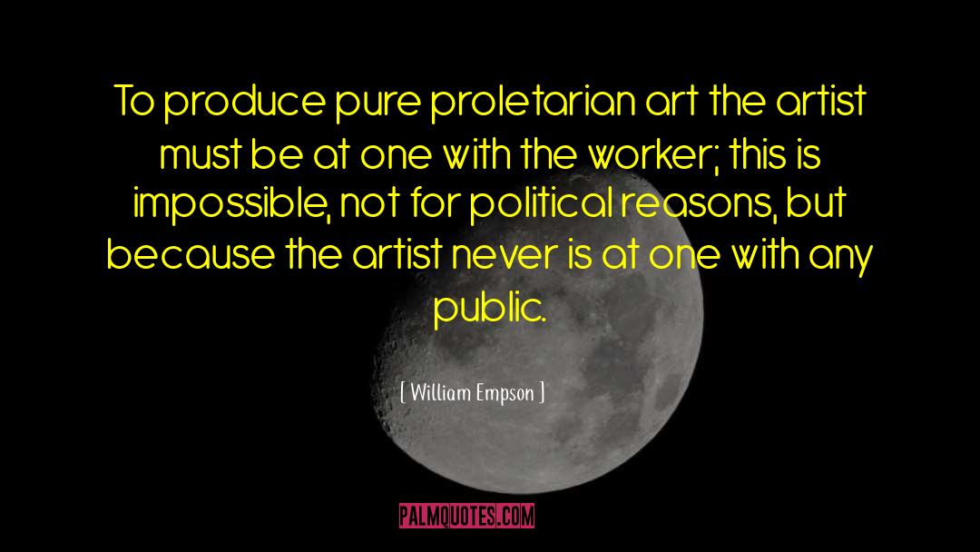 Tortured Artist quotes by William Empson