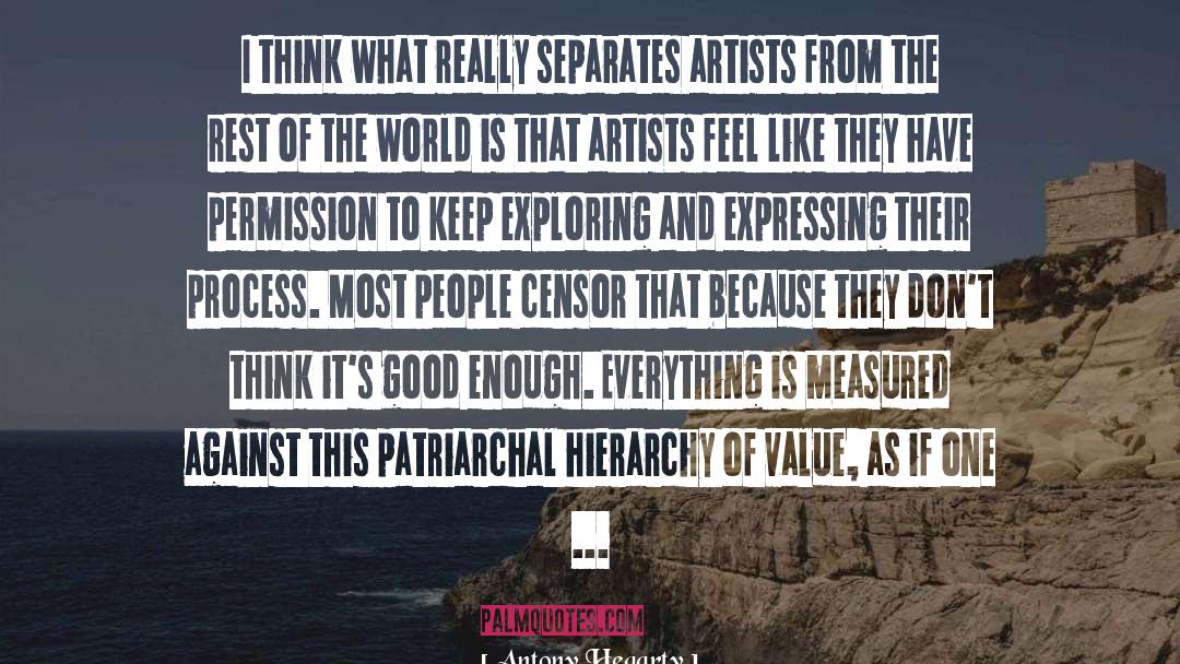 Tortured Artist quotes by Antony Hegarty