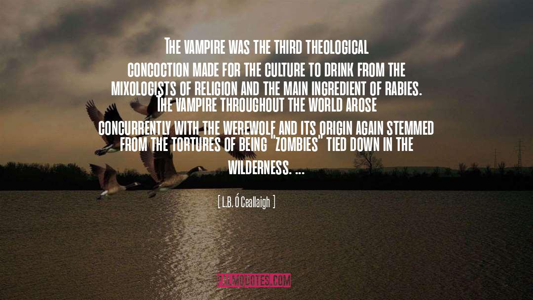Tortures quotes by L.B. Ó Ceallaigh