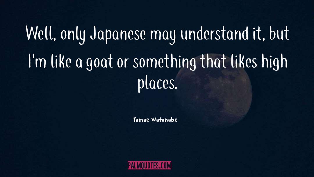 Toru Watanabe quotes by Tamae Watanabe