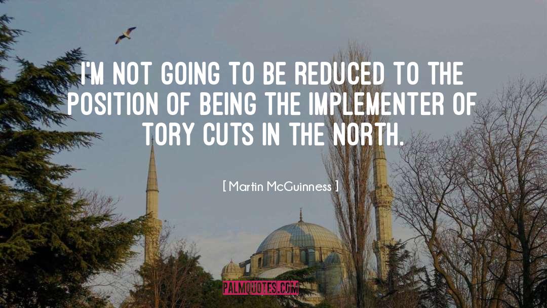 Tory quotes by Martin McGuinness