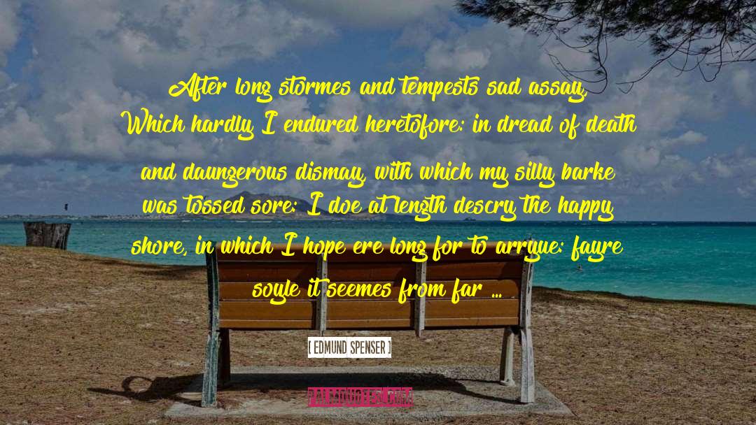 Tossed quotes by Edmund Spenser