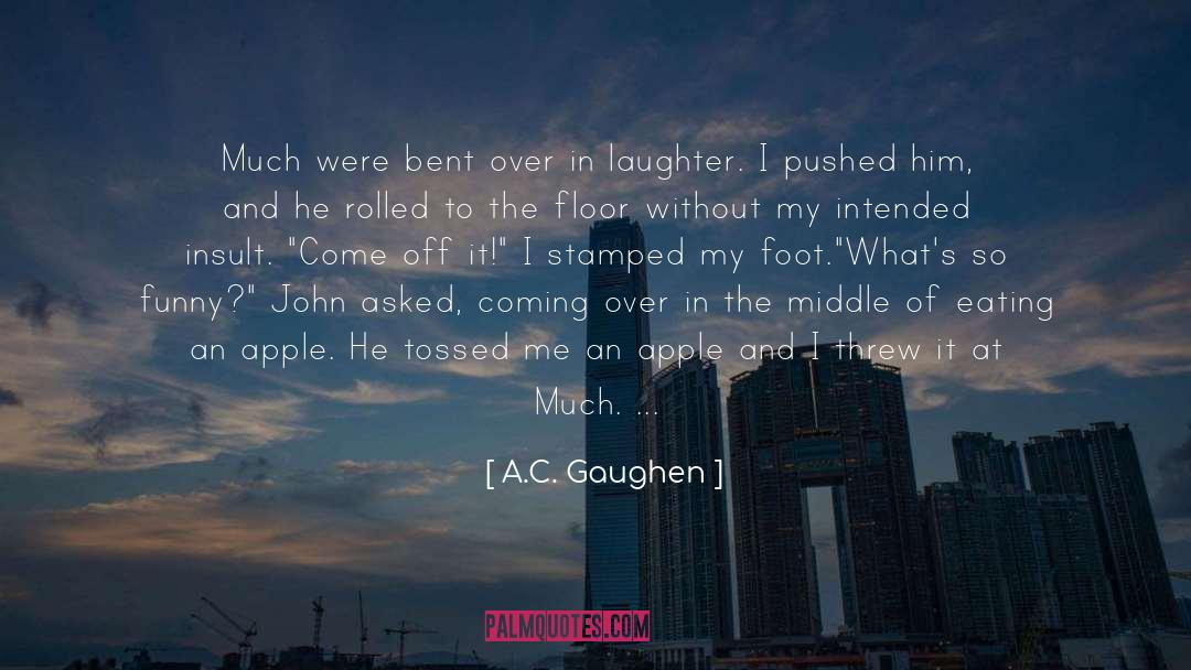 Tossed quotes by A.C. Gaughen