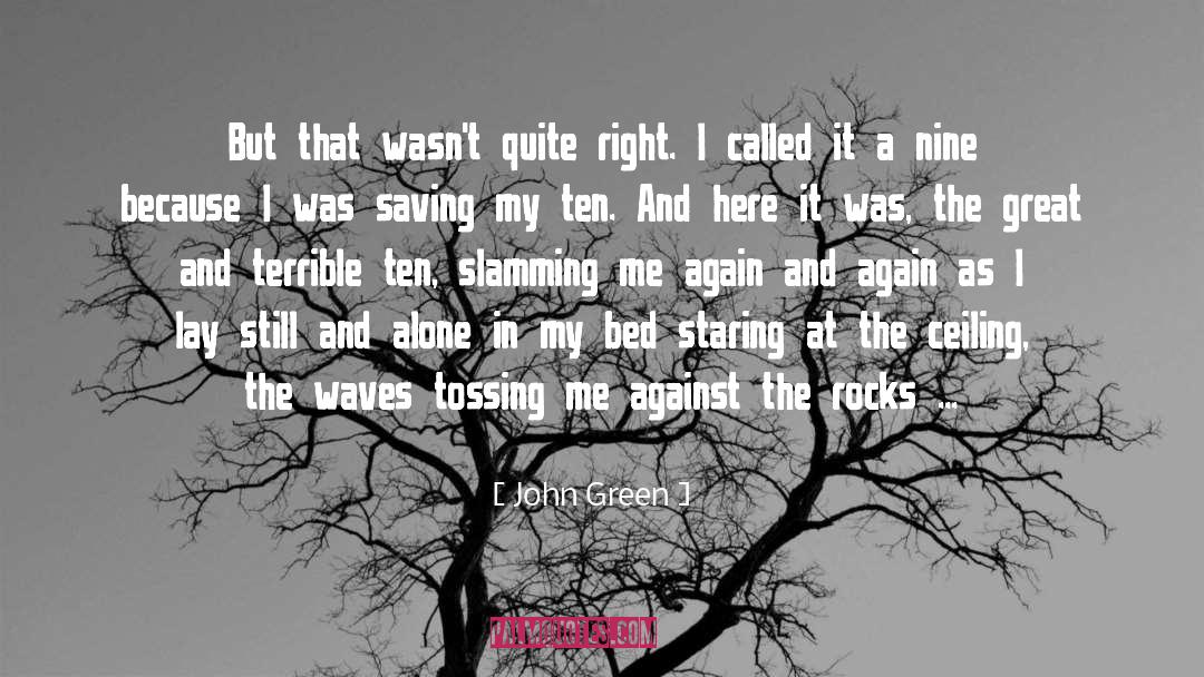 Tossing quotes by John Green