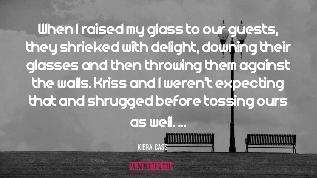 Tossing quotes by Kiera Cass