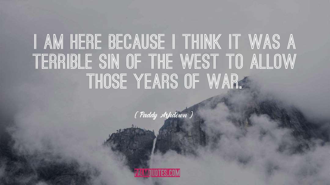 Total War quotes by Paddy Ashdown