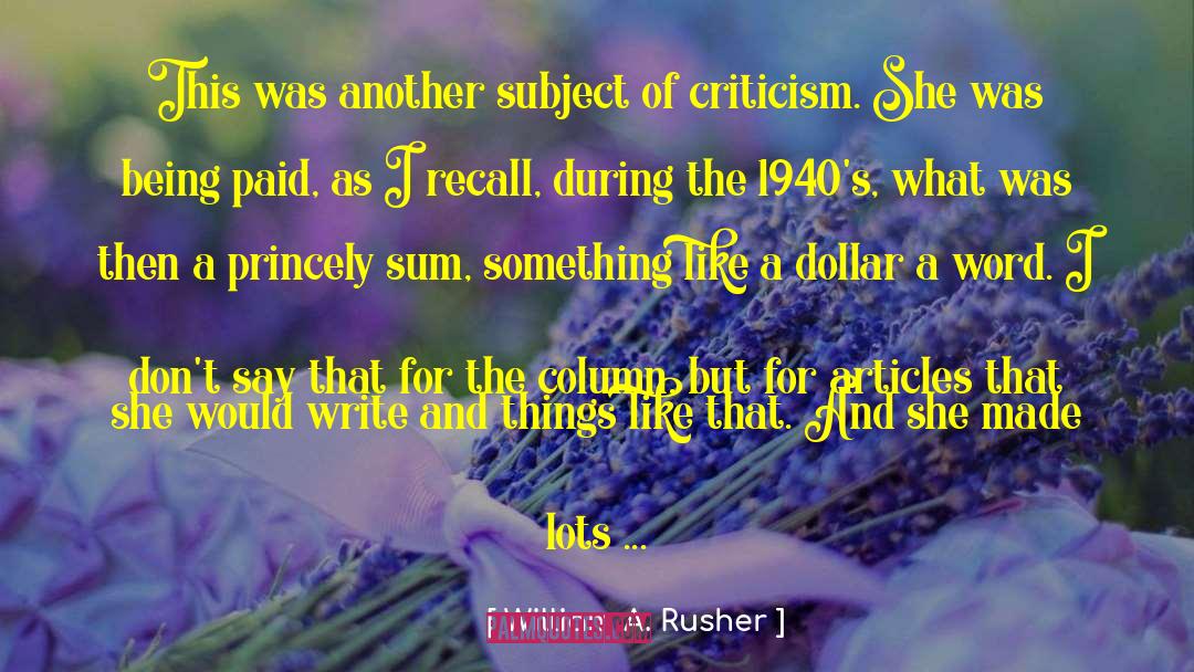 Totaling Columns quotes by William A. Rusher