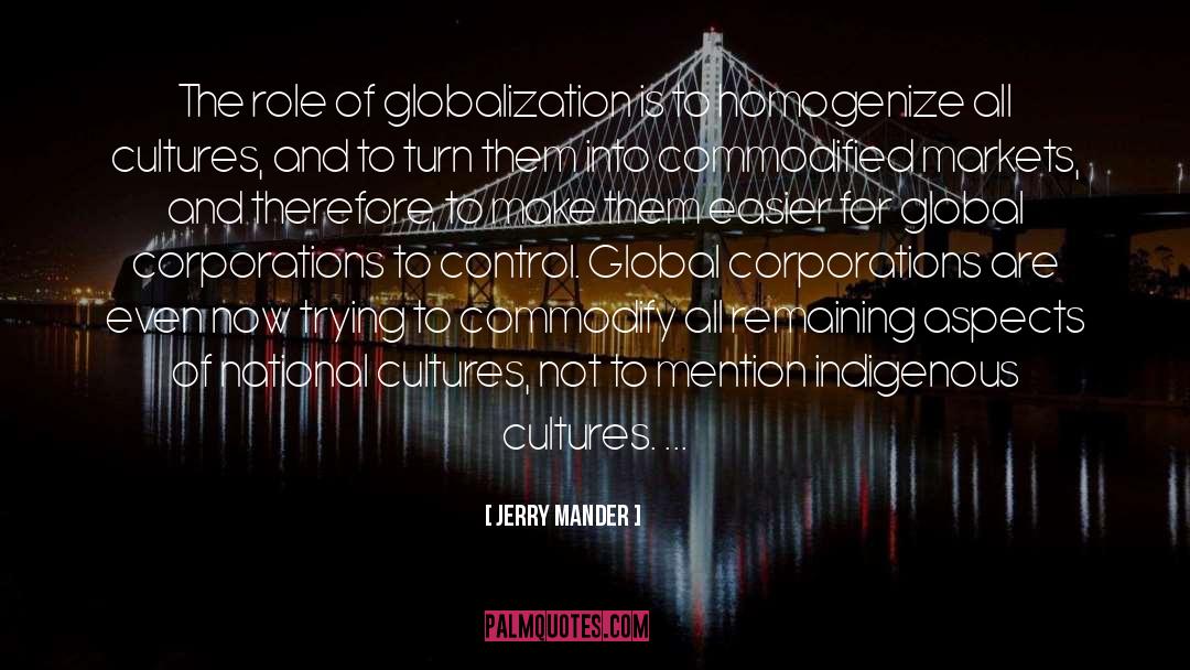 Totalitarian Control quotes by Jerry Mander