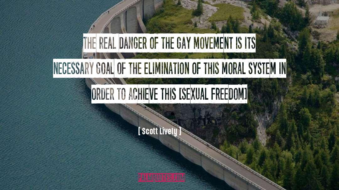 Totalitarian Movement quotes by Scott Lively