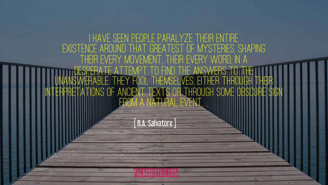 Totalitarian Movement quotes by R.A. Salvatore