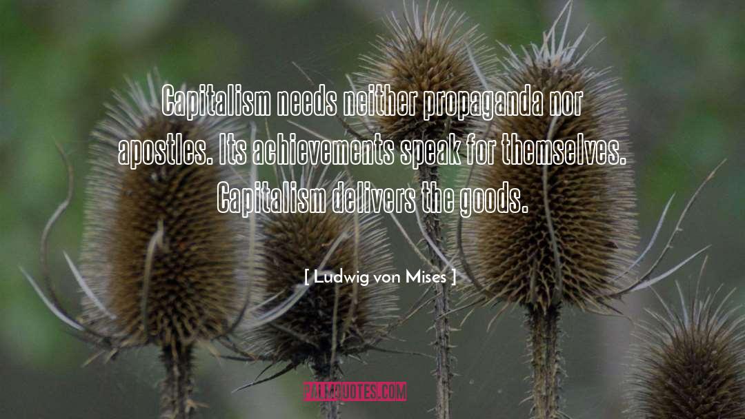 Totalitarian Propaganda quotes by Ludwig Von Mises