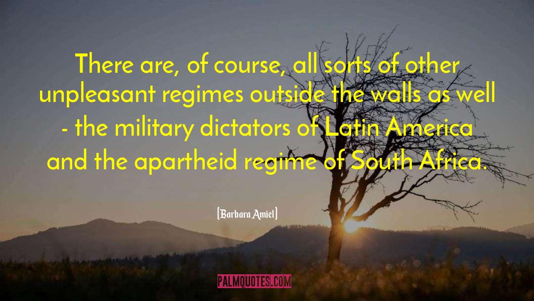 Totalitarian Regimes quotes by Barbara Amiel