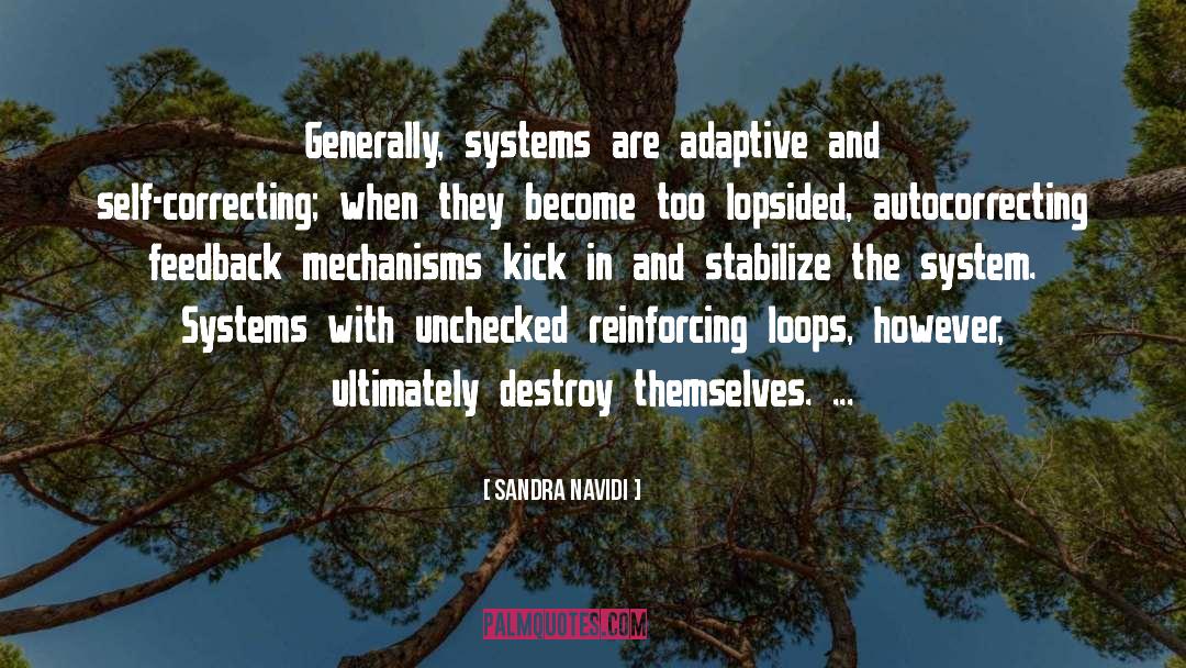 Totalitarian System Mechanisms quotes by Sandra Navidi