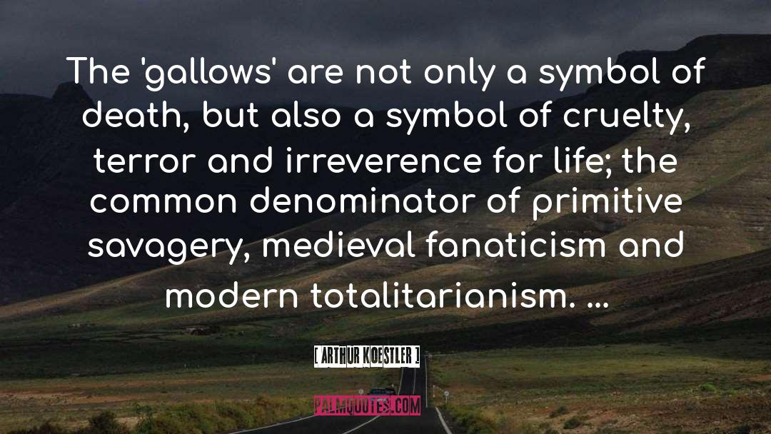 Totalitarianism quotes by Arthur Koestler