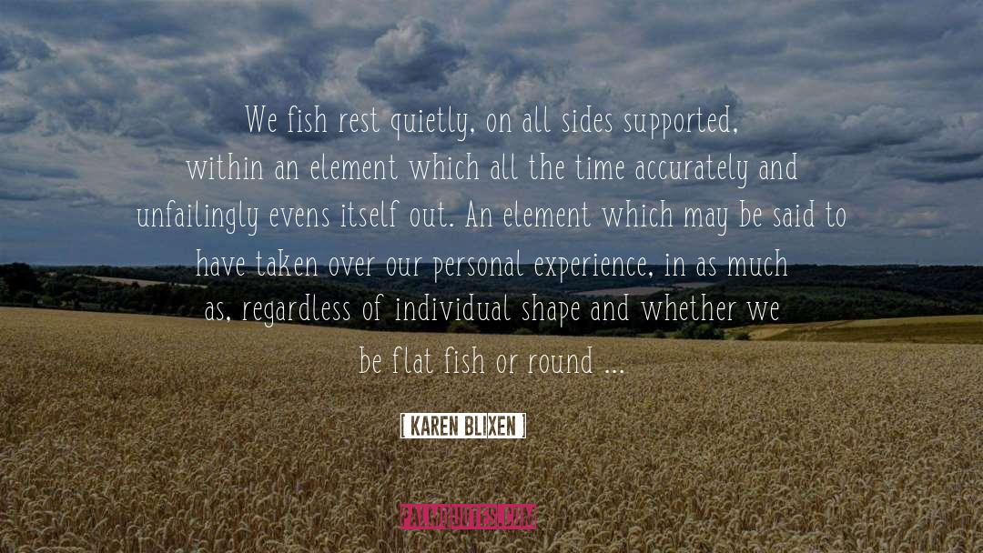 Totality Of Time quotes by Karen Blixen