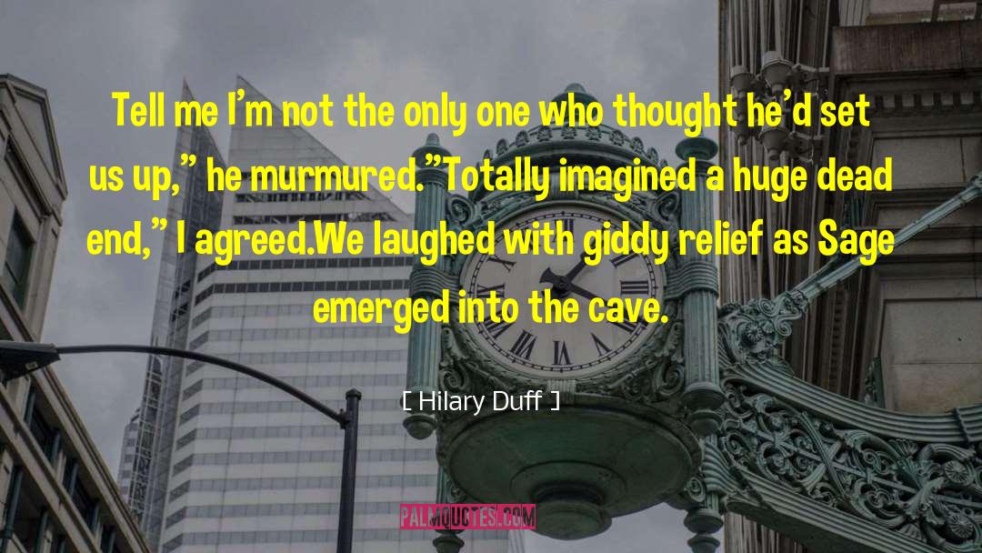 Totally Unexpected quotes by Hilary Duff