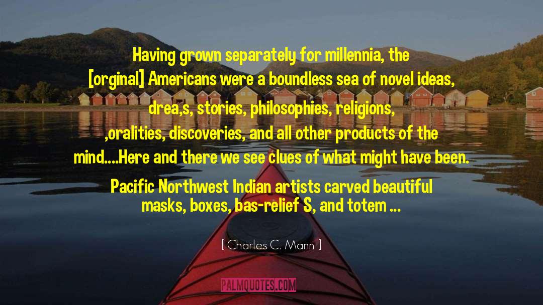 Totem quotes by Charles C. Mann
