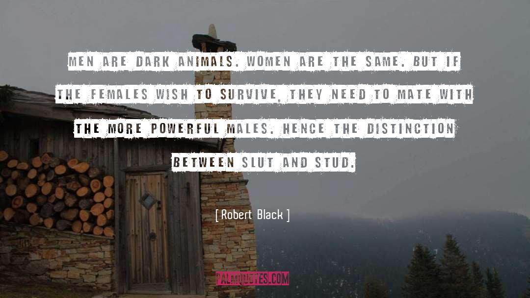 Totemic Animals quotes by Robert  Black
