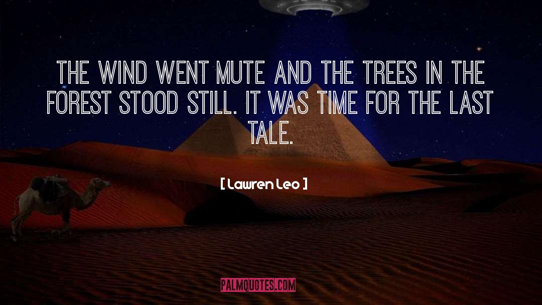Totenberg Forest quotes by Lawren Leo