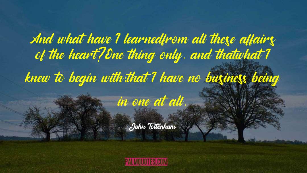 Tottenham quotes by John Tottenham