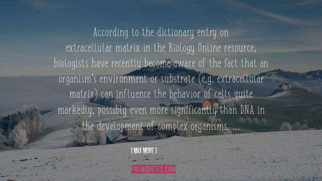 Tottered Dictionary quotes by Max More