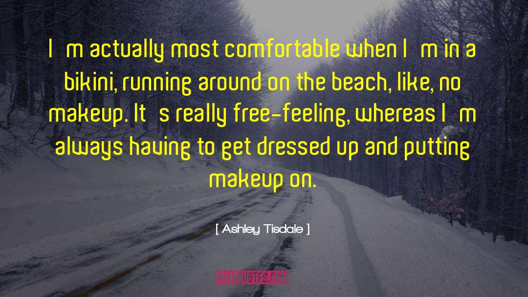 Toubia Bikini quotes by Ashley Tisdale