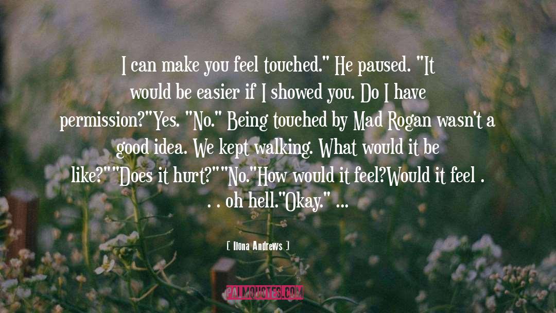 Touch And Geaux quotes by Ilona Andrews