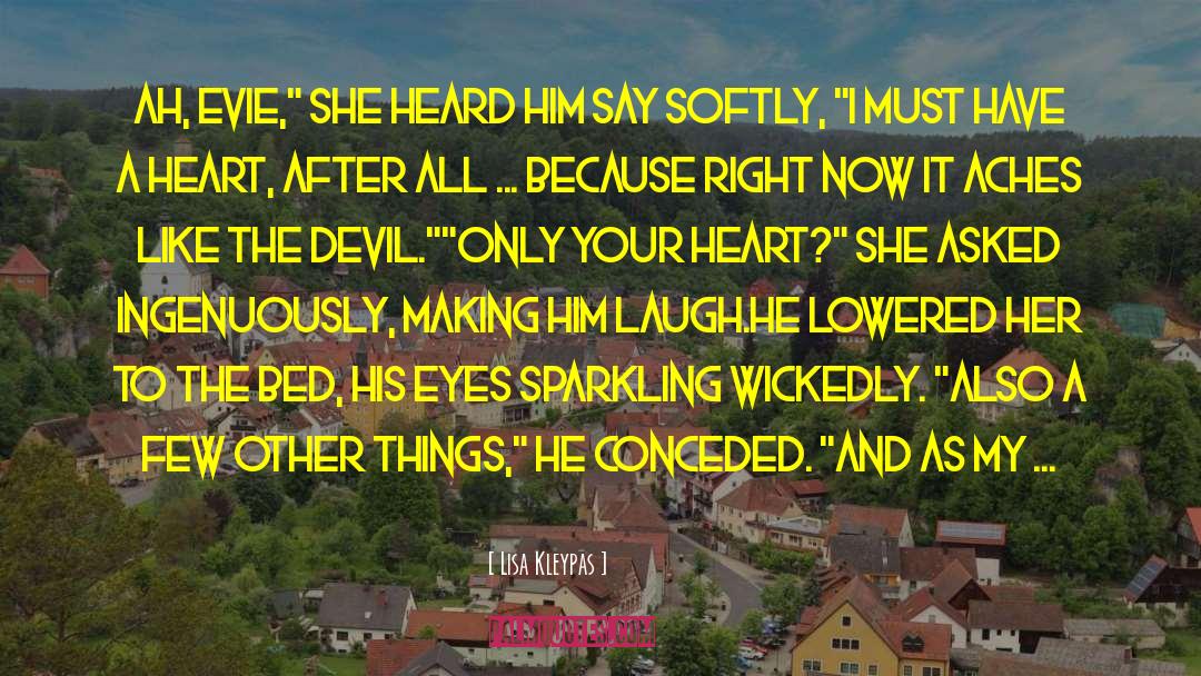 Touch Her Right quotes by Lisa Kleypas
