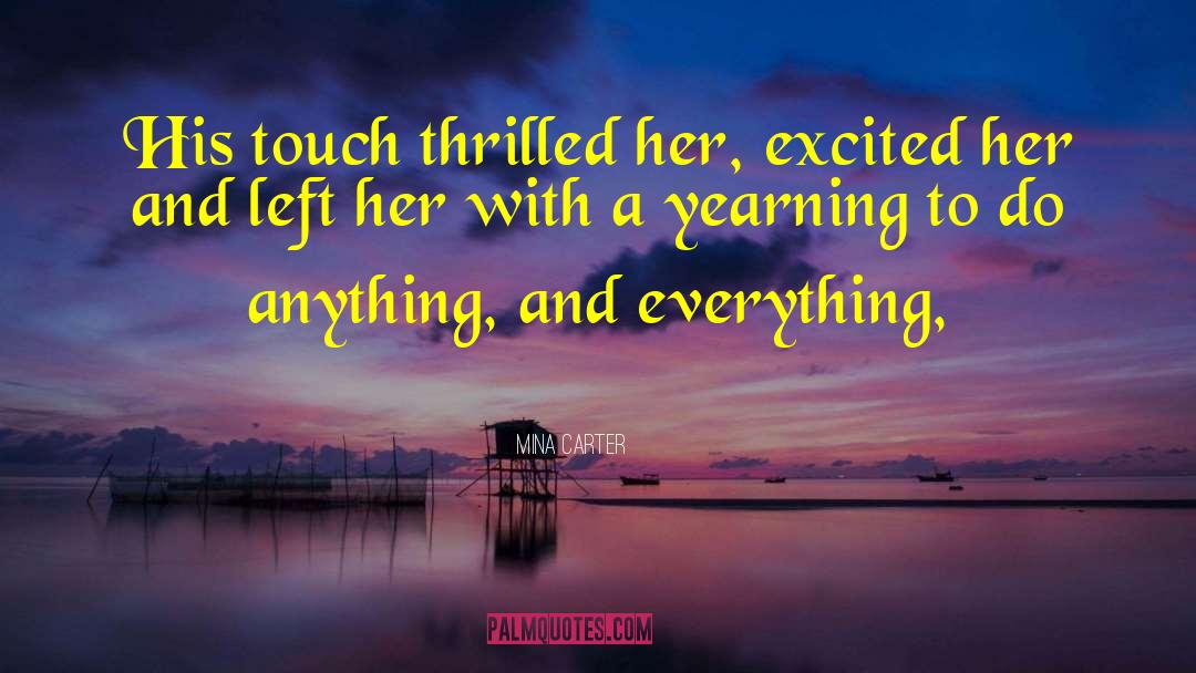 Touch Her Right quotes by Mina Carter
