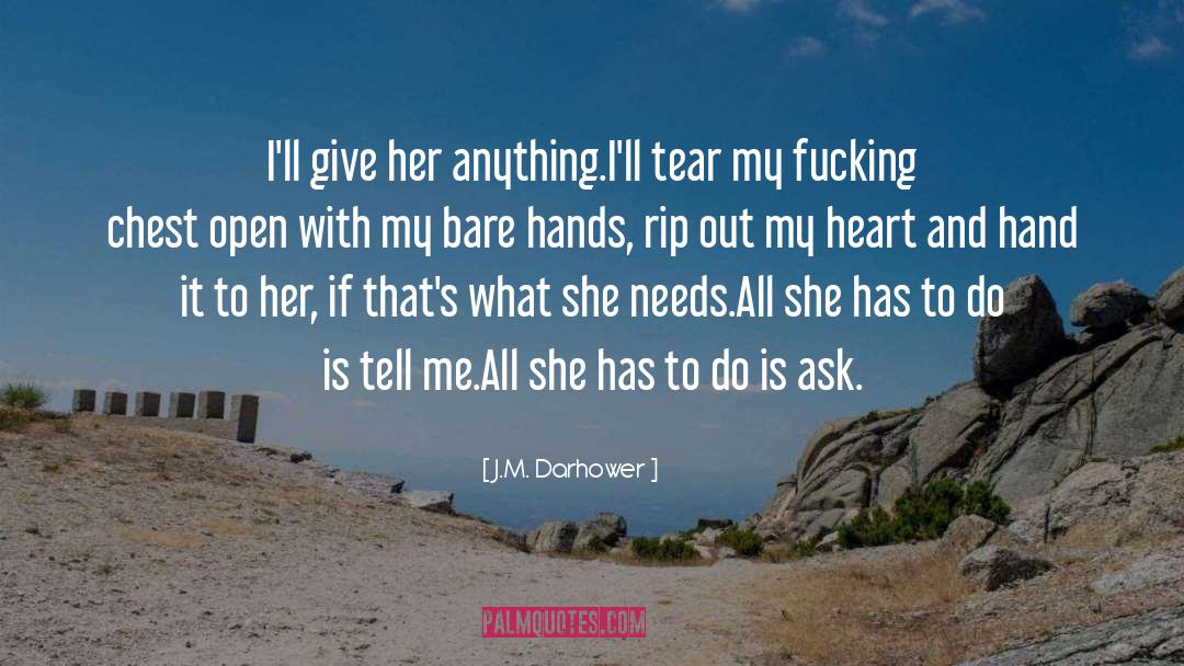 Touch It With My Heart quotes by J.M. Darhower
