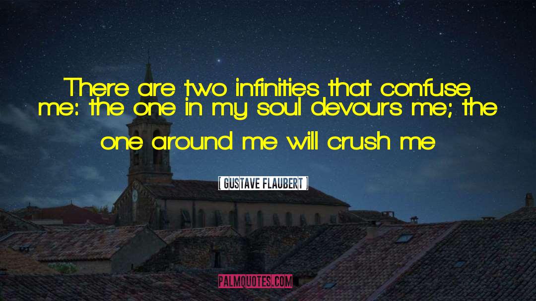 Touch My Soul quotes by Gustave Flaubert