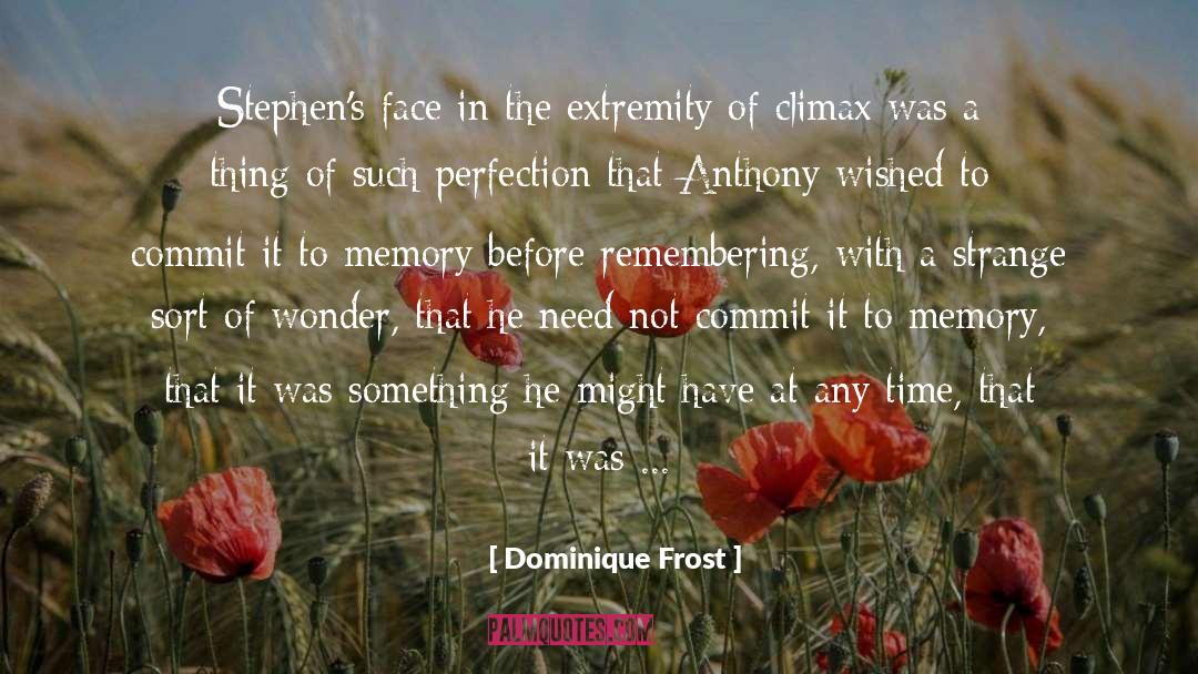 Touch Of Frost quotes by Dominique Frost