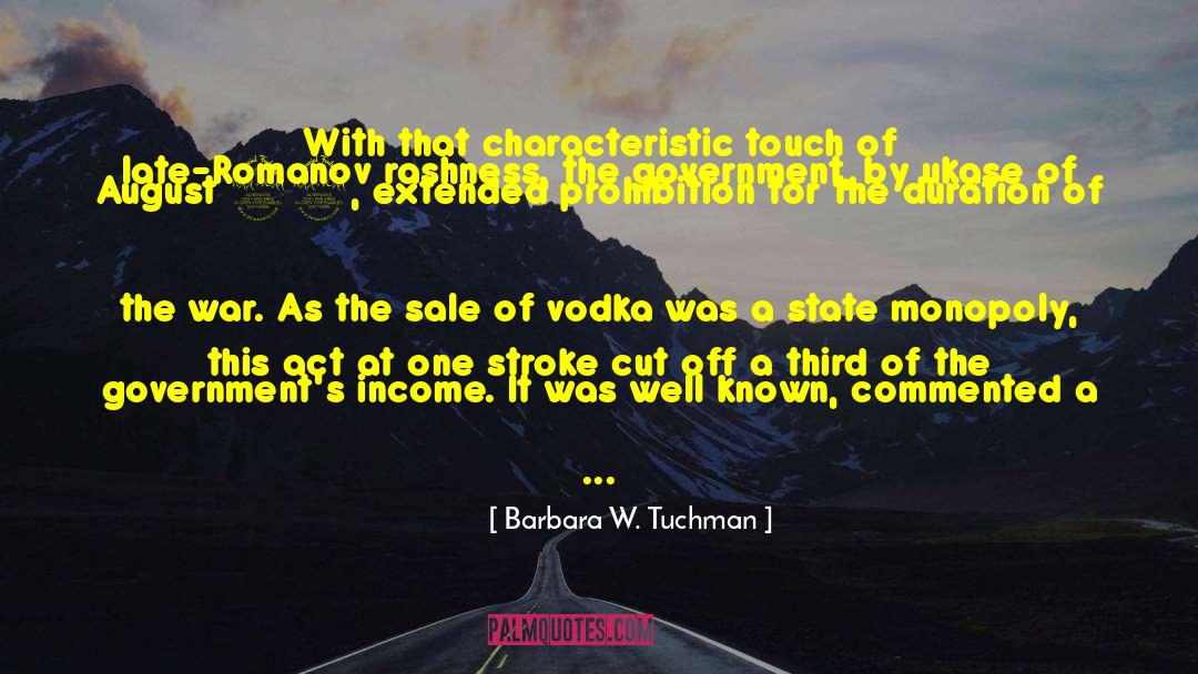 Touch Of Power quotes by Barbara W. Tuchman