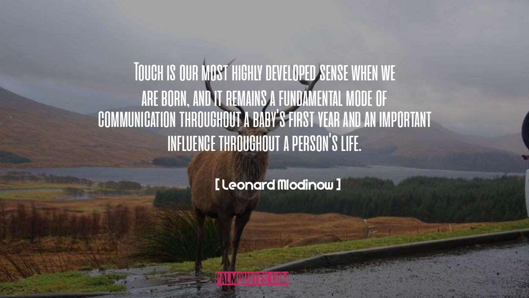 Touch Our Hearts quotes by Leonard Mlodinow