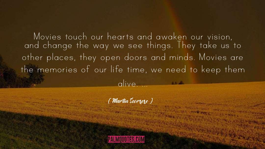 Touch Our Hearts quotes by Martin Scorsese