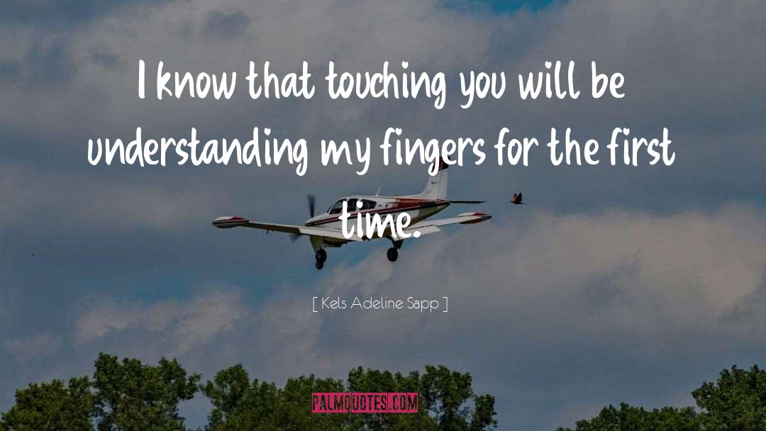 Touch Serie Tv quotes by Kels Adeline Sapp