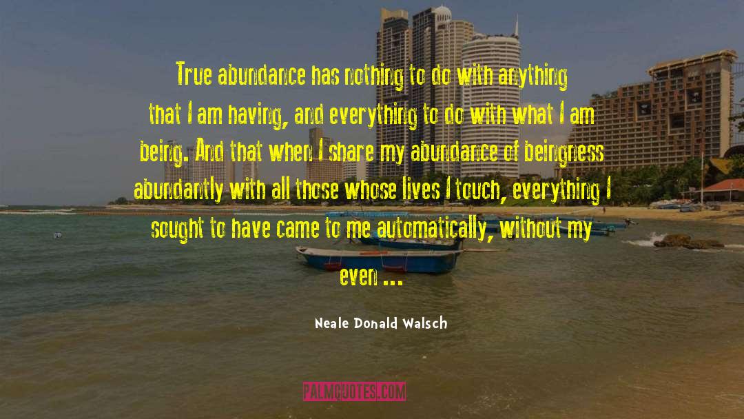 Touch Serie Tv quotes by Neale Donald Walsch